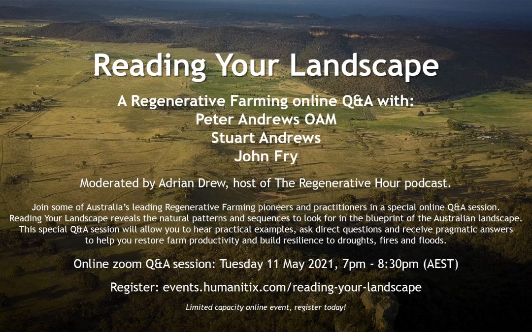 Reading Your Landscape with Peter Andrews OAM, Stuart Andrews and John Fry